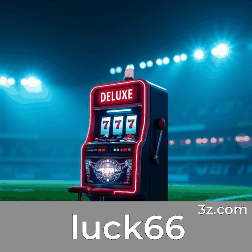 Luck66: Plataforma de Apostas e Cassino Confiável
